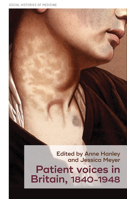 Cover image for Patient voices in Britain, 1840–1948 ISBN 9781526182401