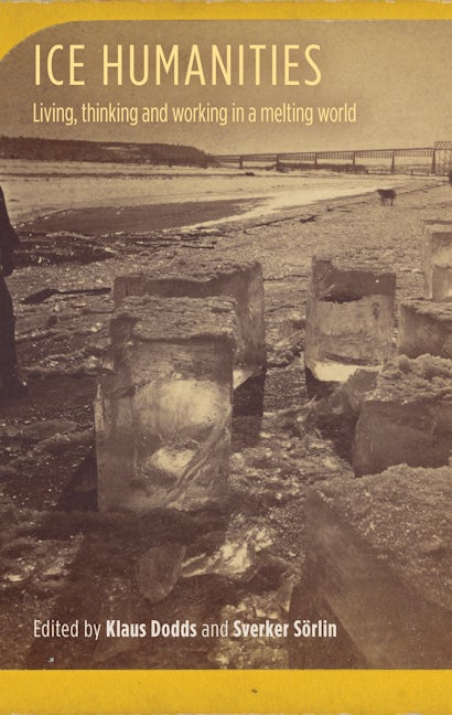Book cover image for Ice humanities ISBN: 9781526157775