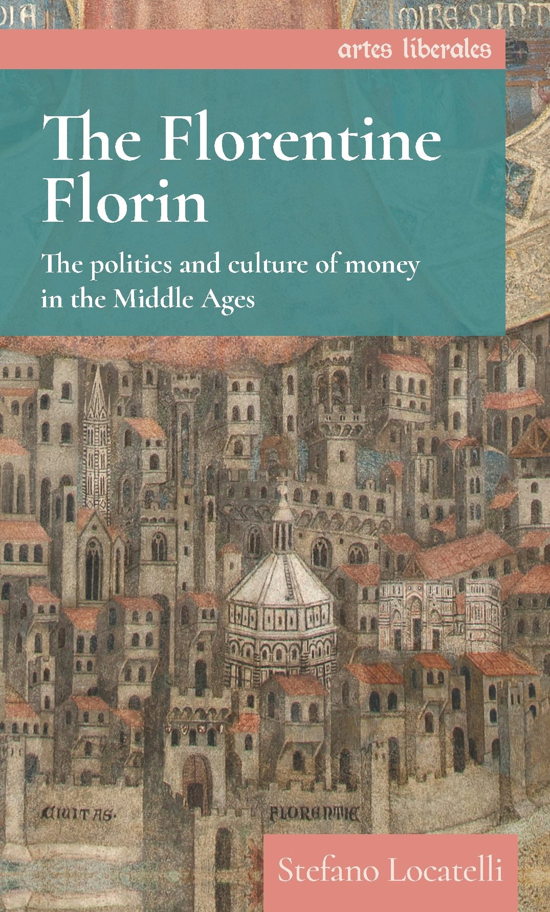 Book cover image for The Florentine florin ISBN: 9781526158130