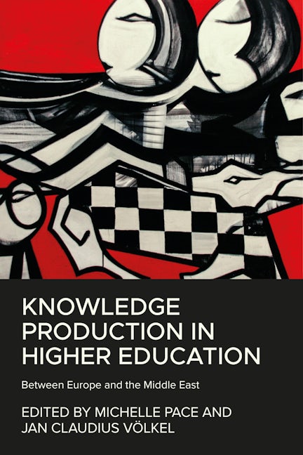Book cover image for Knowledge production in higher education ISBN: 9781526160577