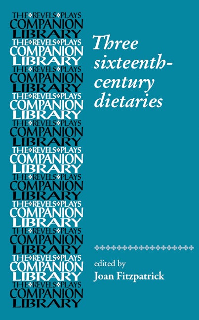 Book cover image for Three sixteenth-century dietaries ISBN: 9781526166951