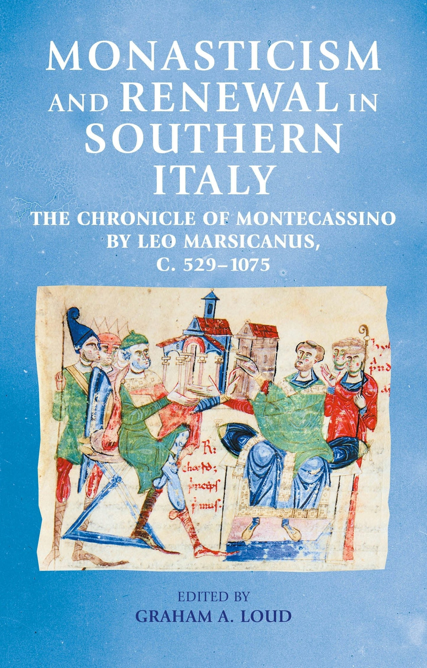 Book cover image for Monasticism and renewal in southern Italy ISBN: 9781526174178