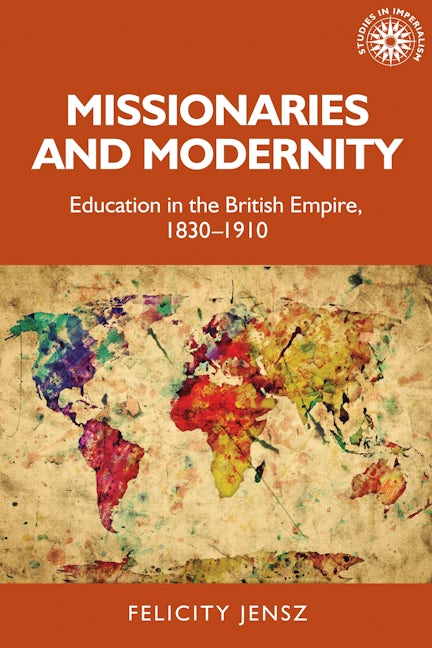 Book cover image for Missionaries and modernity ISBN: 9781526174437