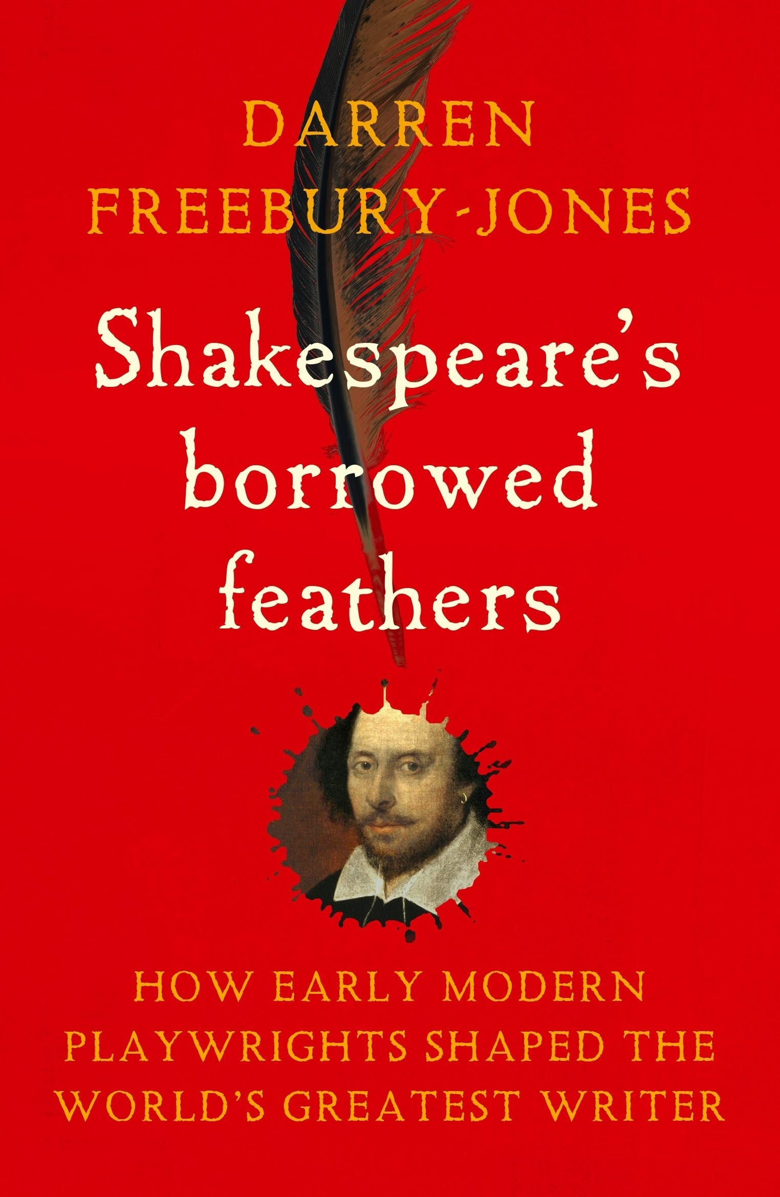 Book cover image for Shakespeare's borrowed feathers ISBN: 9781526177346