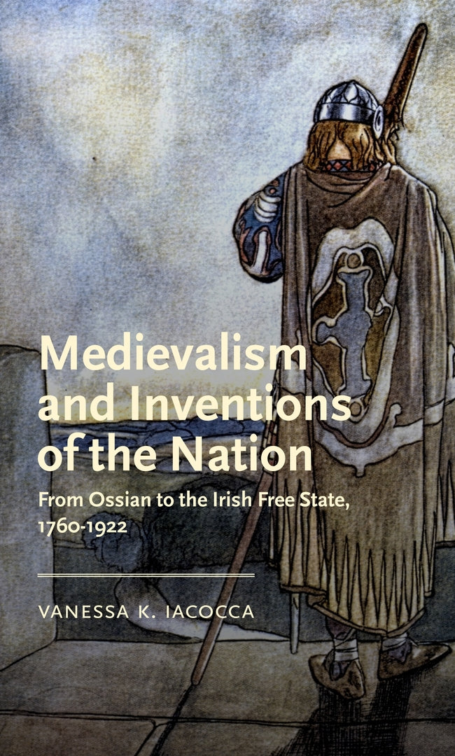Cover image for Medievalism and inventions of the nation ISBN 9781526182814