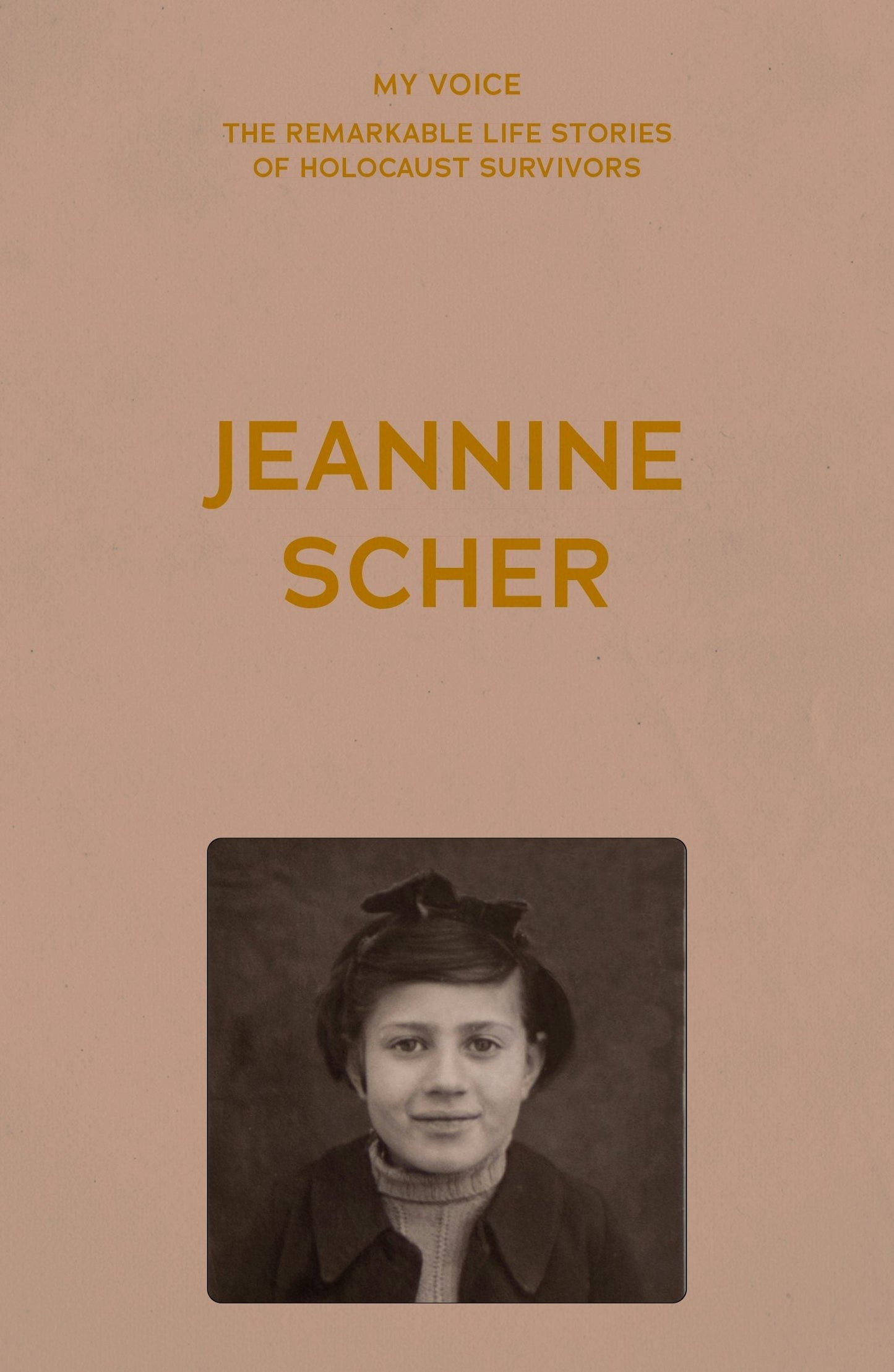 Book cover image for My Voice: Jeannine Scher ISBN: 9781526186553