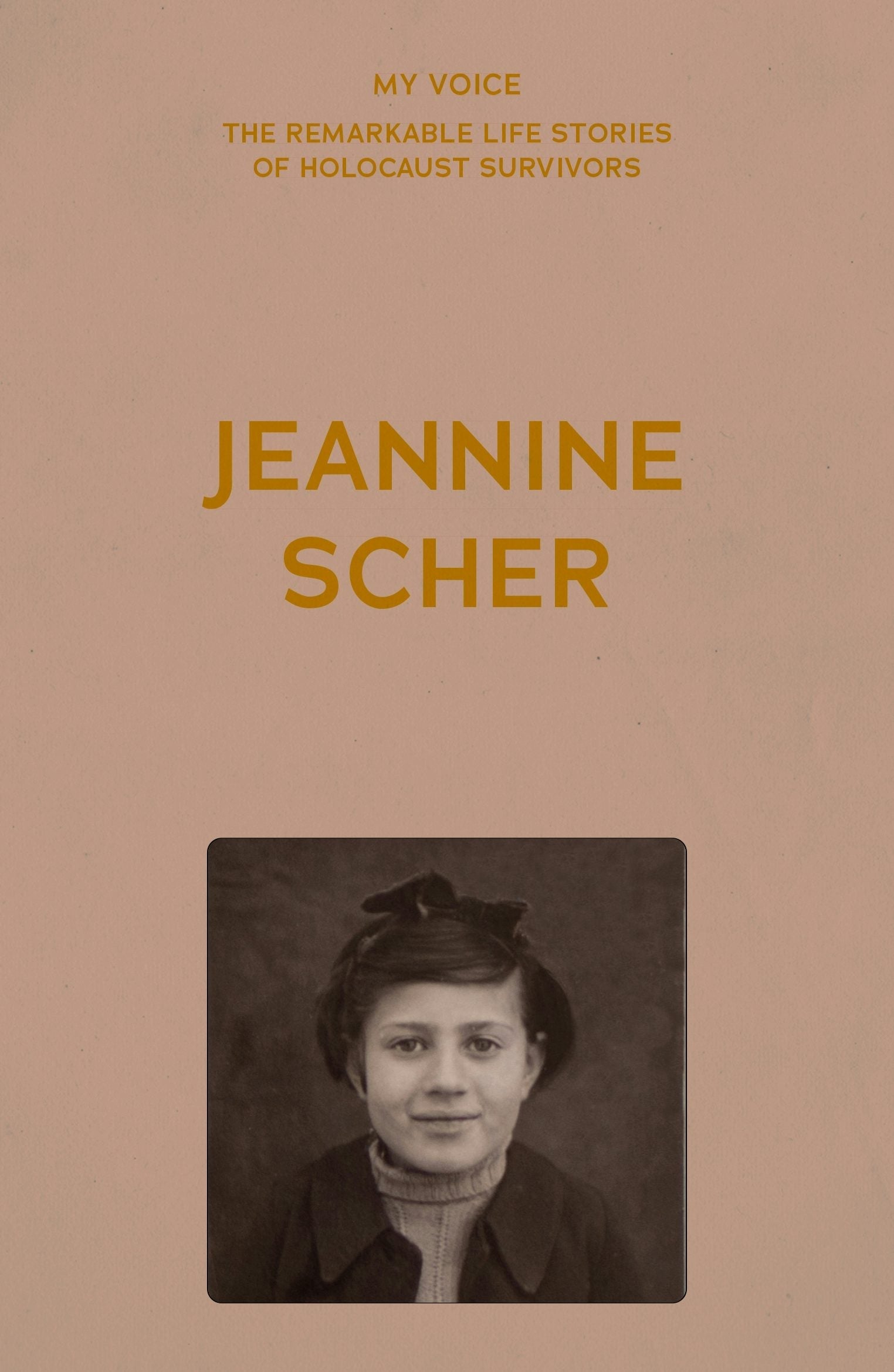 Book cover image for My Voice: Jeannine Scher ISBN: 9781526186553