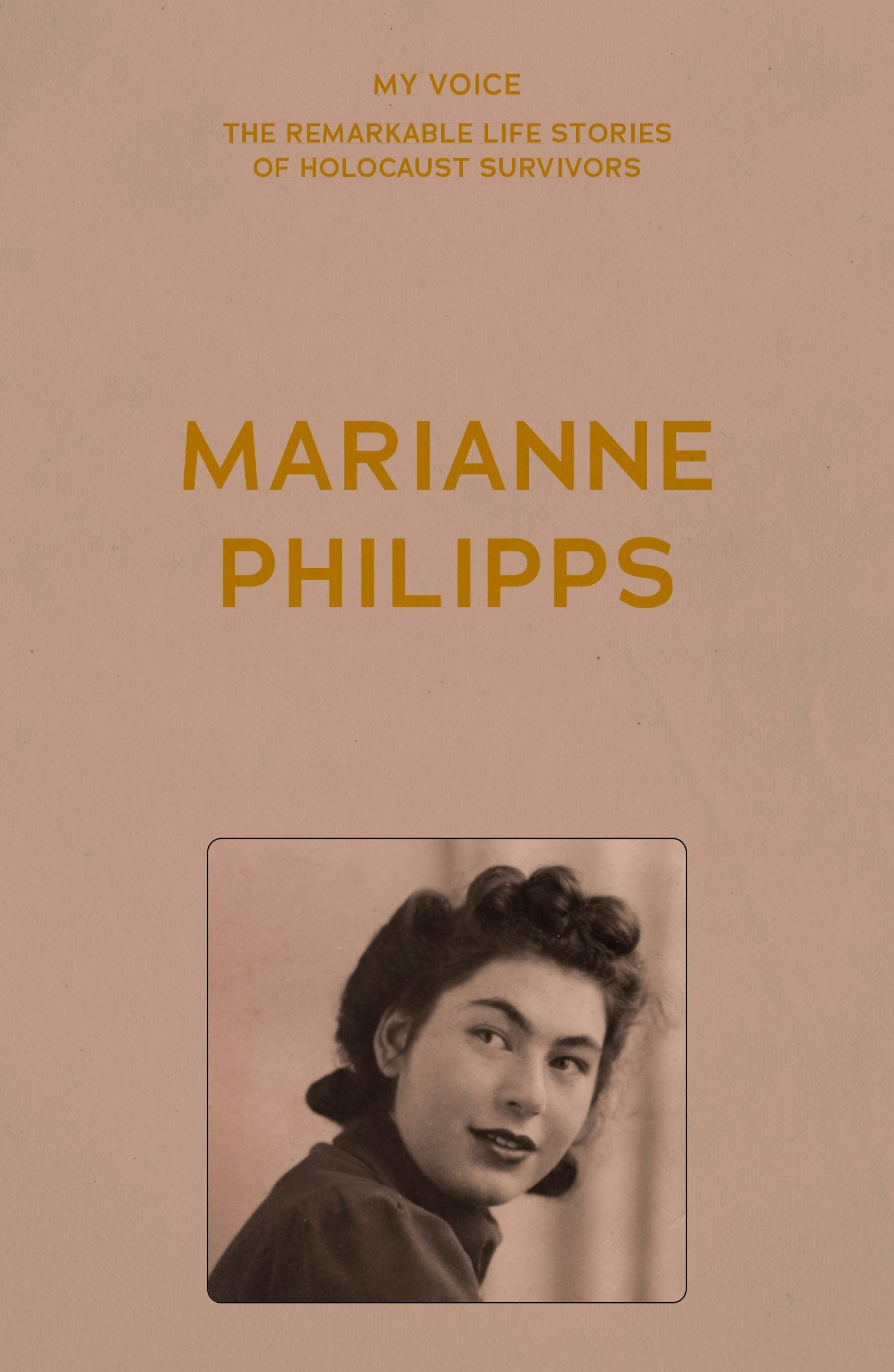 Book cover image for My Voice: Marianne Philipps ISBN: 9781526186645