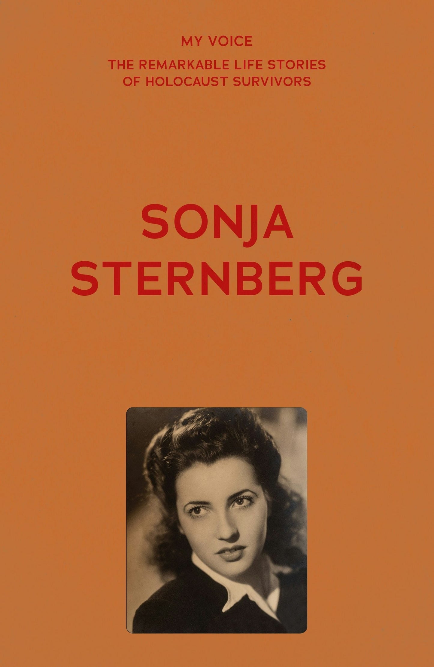 Book cover image for My Voice: Sonja Sternberg ISBN: 9781526186881