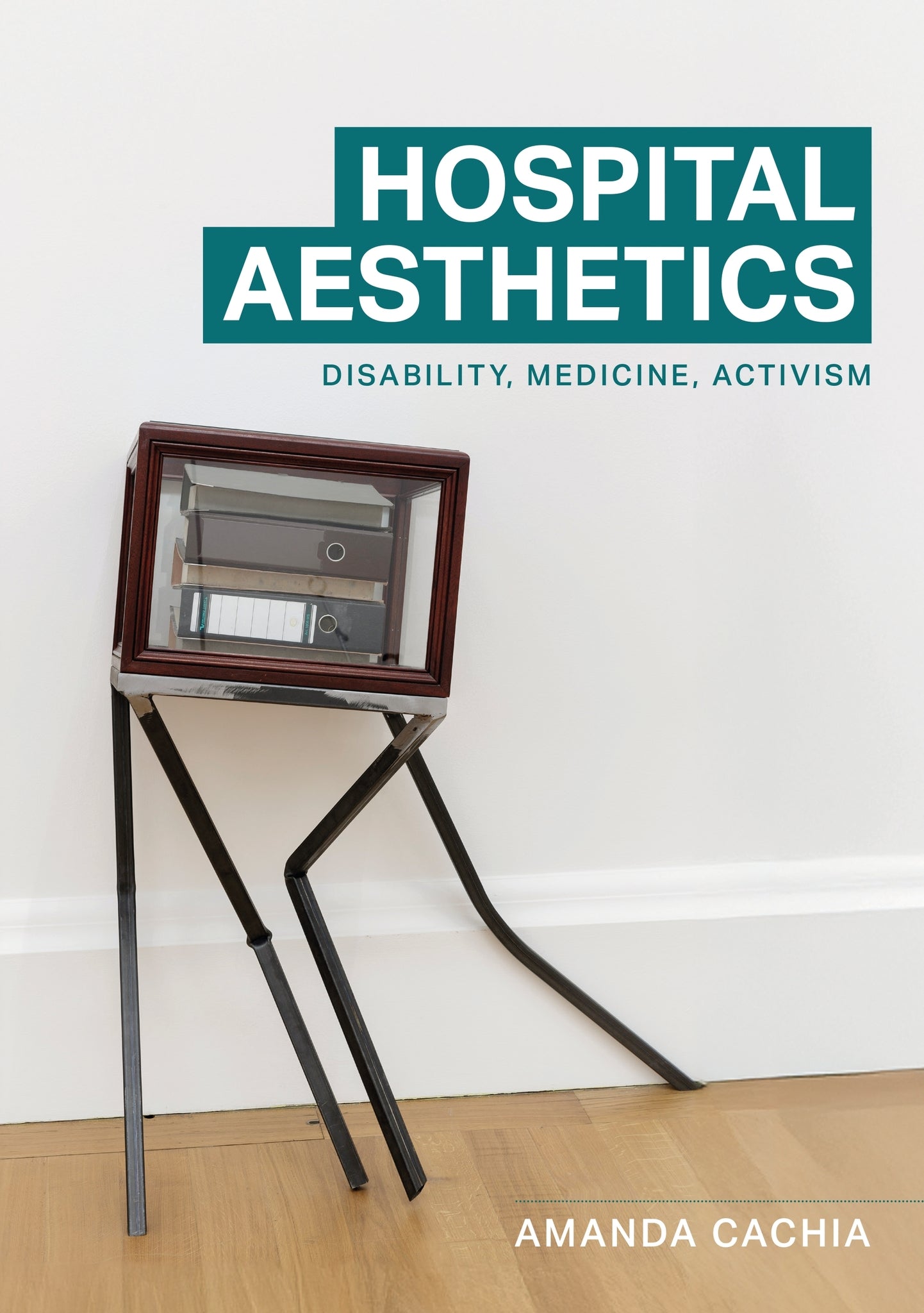 Cover image for Hospital aesthetics ISBN 9781526187888