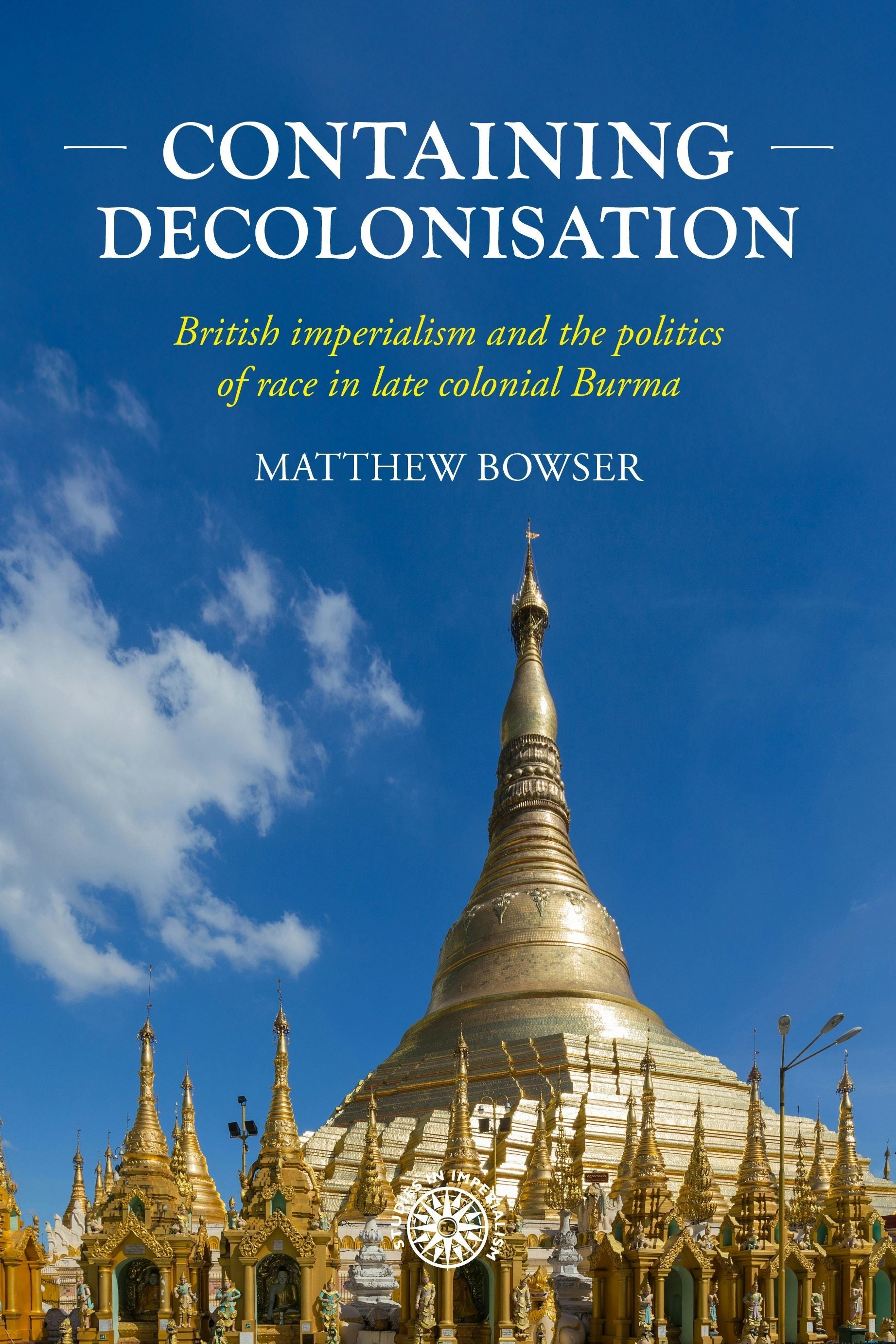 Book cover image for Containing decolonisation ISBN: 9781526187949