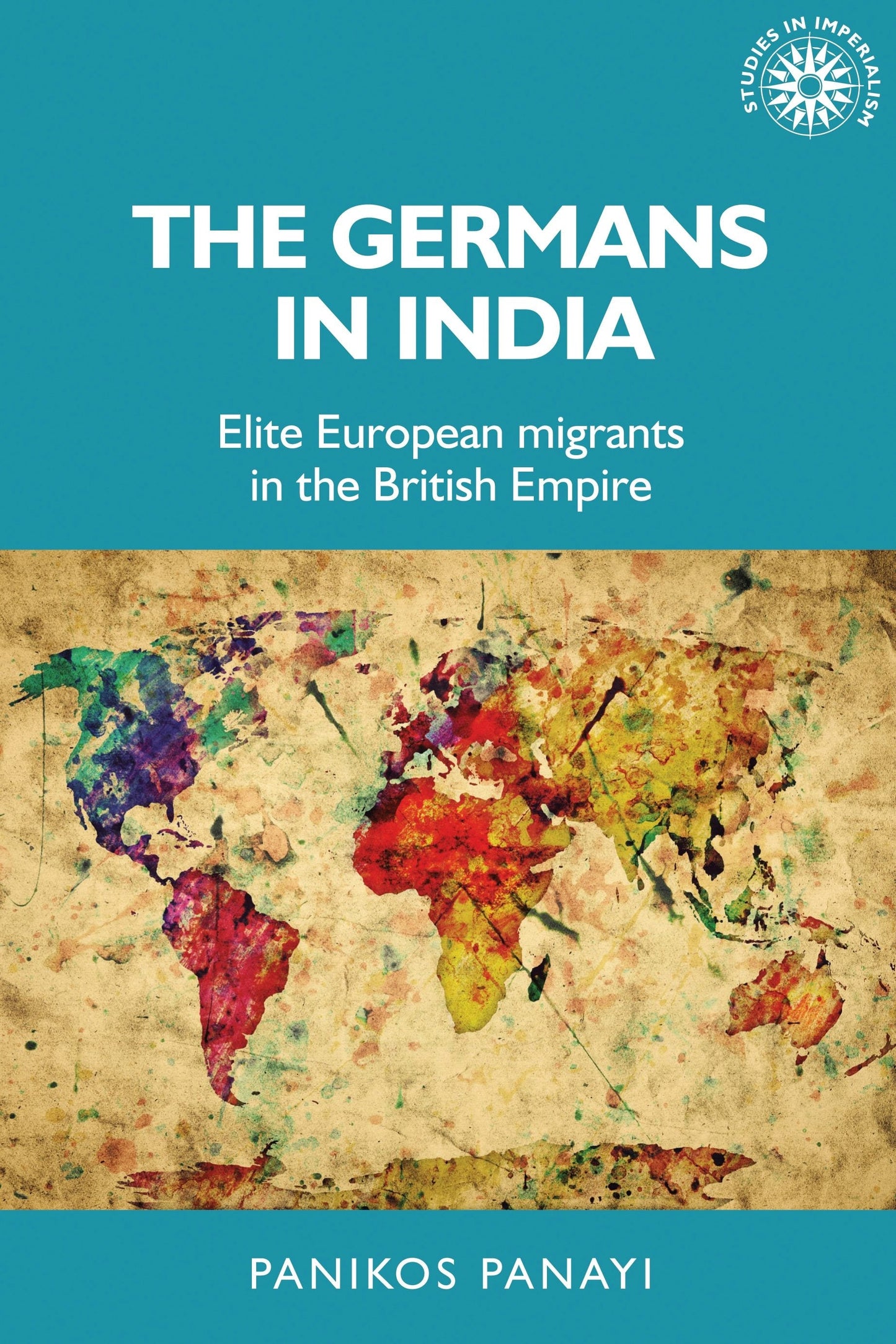 Book cover image for The Germans in India ISBN: 9781526191243
