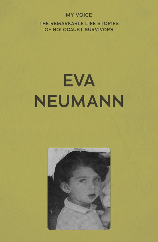 My Voice: Eva Neumann