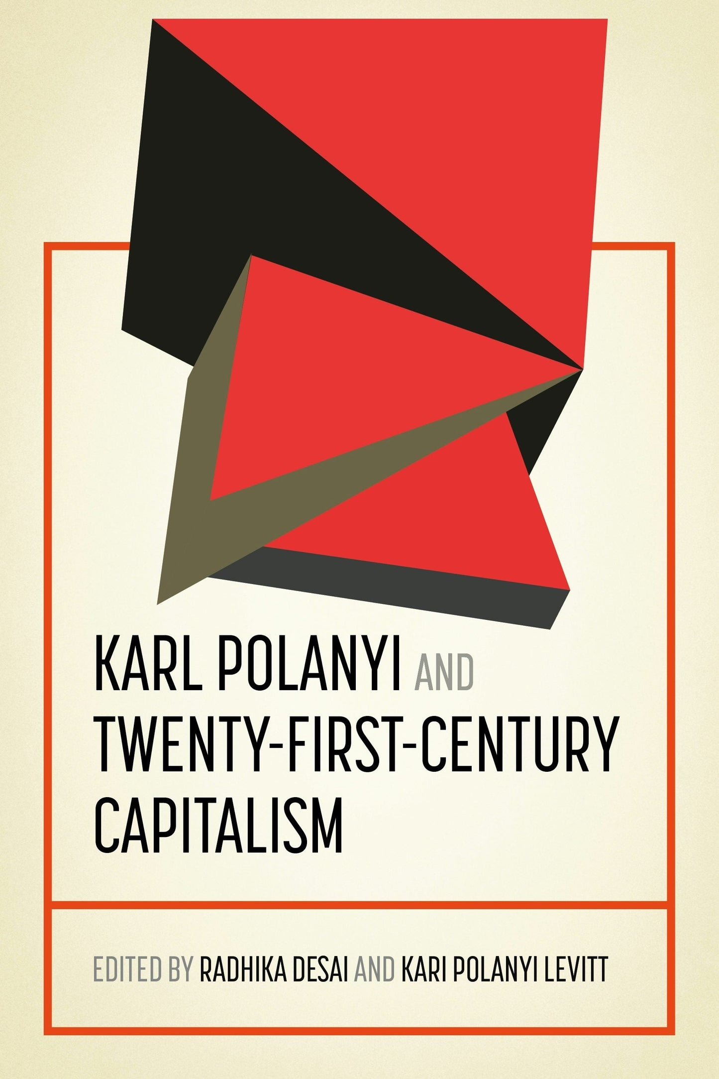 Book cover image for Karl Polanyi and twenty-first-century capitalism ISBN: 9781526195678