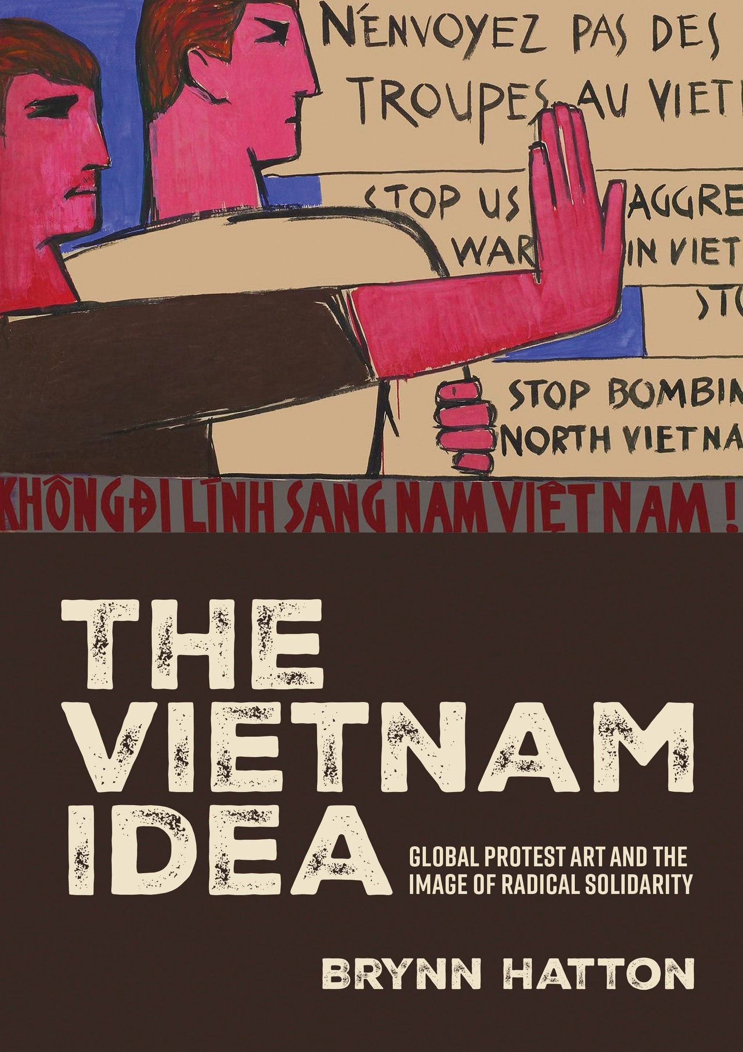 Book cover image for The Vietnam idea ISBN: 9781526196224