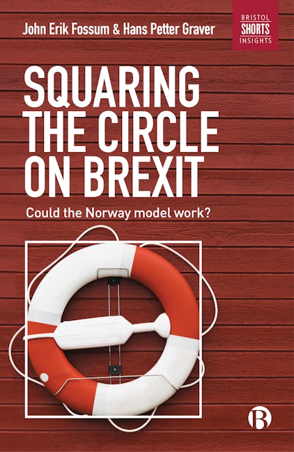 Book cover image for Squaring the Circle on Brexit ISBN: 9781529200300