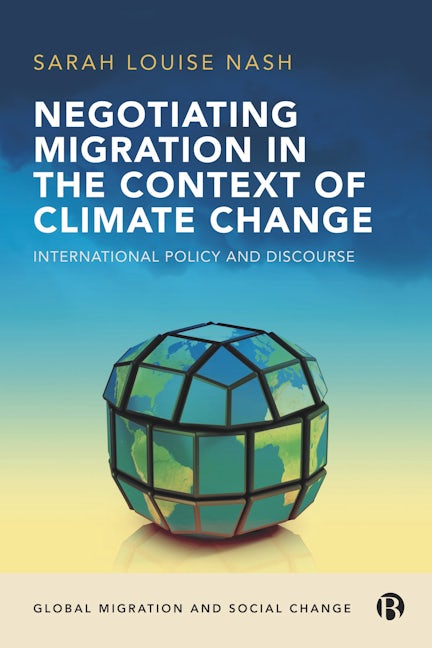 Book cover image for Negotiating Migration in the Context of Climate Change ISBN: 9781529201260