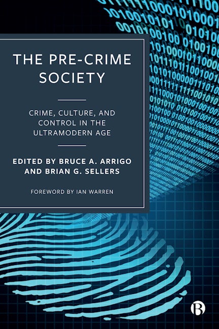 Book cover image for The Pre-Crime Society ISBN: 9781529205251
