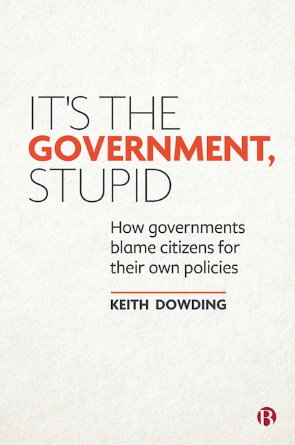 Book cover image for It’s the Government, Stupid ISBN: 9781529206388