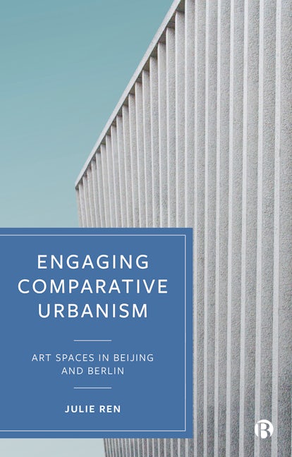 Book cover image for Engaging Comparative Urbanism ISBN: 9781529207057