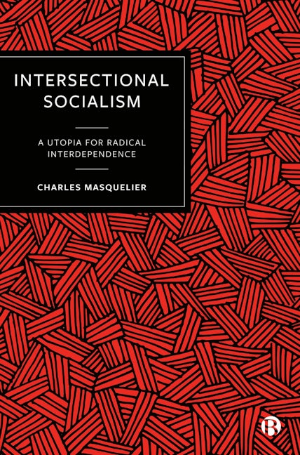 Book cover image for Intersectional Socialism ISBN: 9781529212594