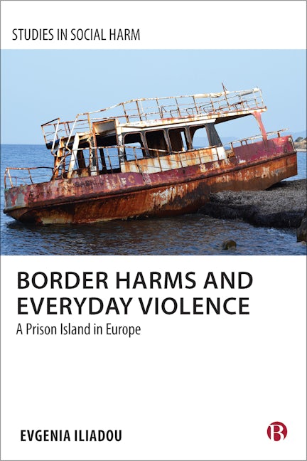 Book cover image for Border Harms and Everyday Violence ISBN: 9781529212761
