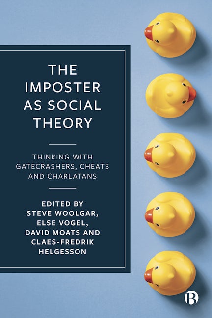 Book cover image for The Imposter as Social Theory ISBN: 9781529213089