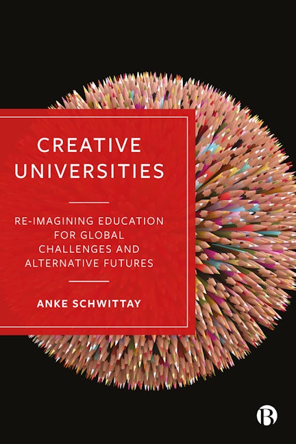 Book cover image for Creative Universities ISBN: 9781529213645