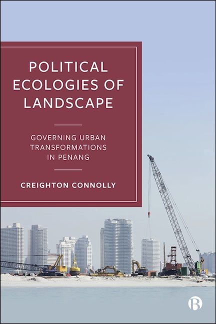 Book cover image for Political Ecologies of Landscape ISBN: 9781529214147