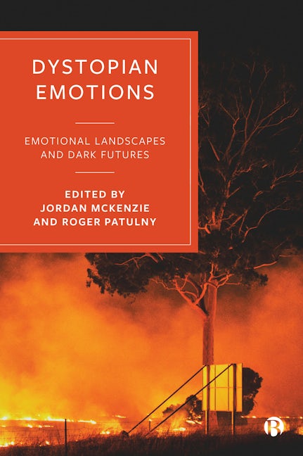 Book cover image for Dystopian Emotions ISBN: 9781529214543