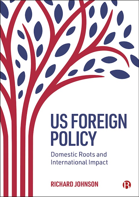 Book cover image for US Foreign Policy ISBN: 9781529215359
