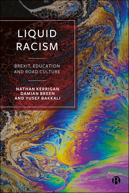 Book cover image for Liquid Racism ISBN: 9781529218473