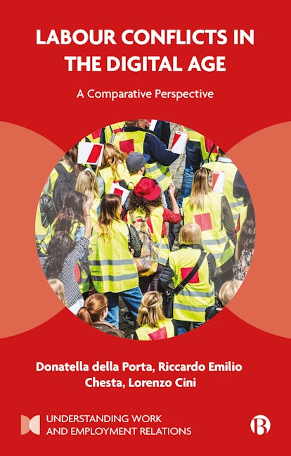 Book cover image for Labour Conflicts in the Digital Age ISBN: 9781529228243