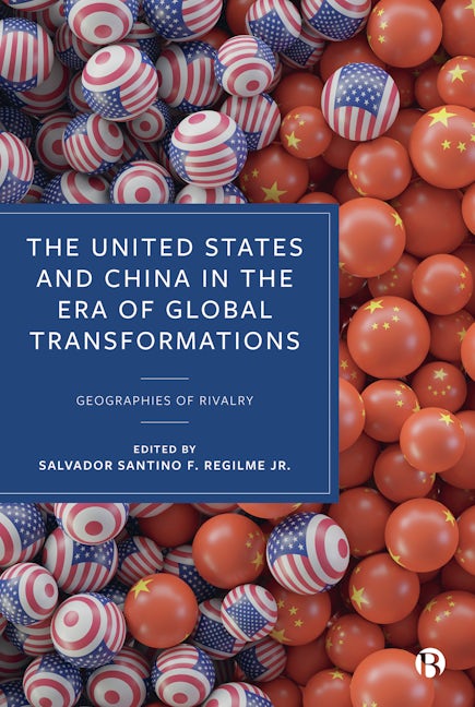 Book cover image for The United States and China in the Era of Global Transformations ISBN: 9781529228441