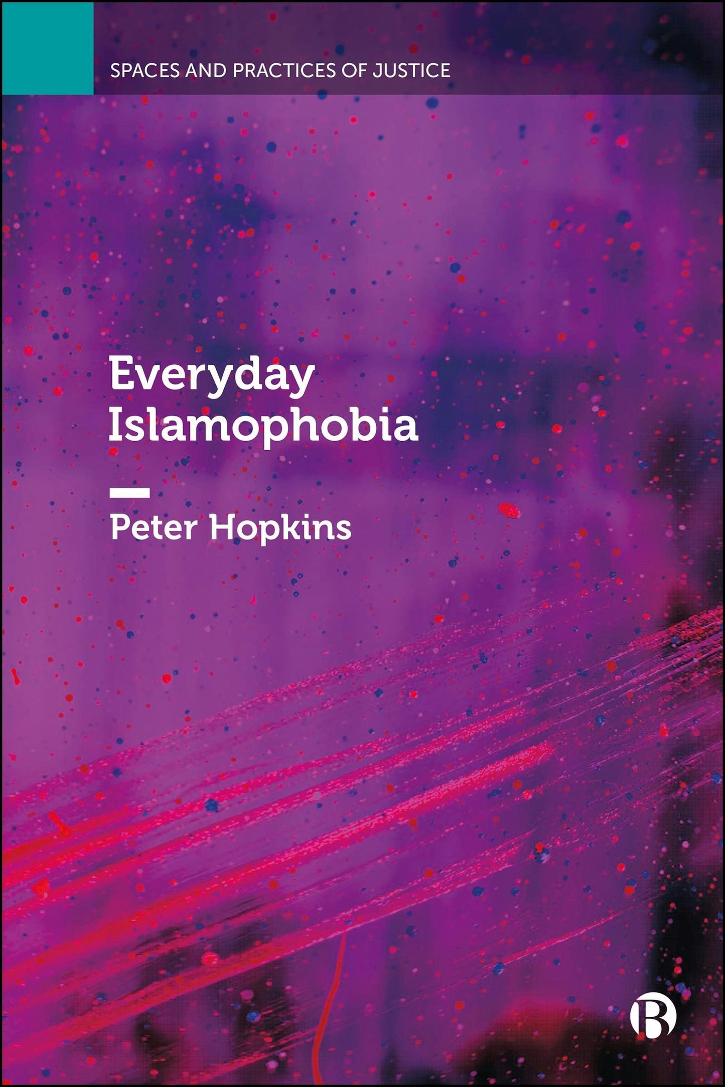 Book cover image for Everyday Islamophobia ISBN: 9781529232677