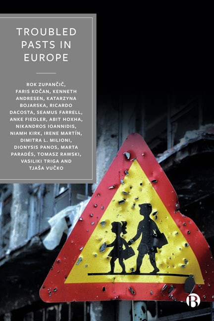 Book cover image for Troubled Pasts in Europe ISBN: 9781529233629