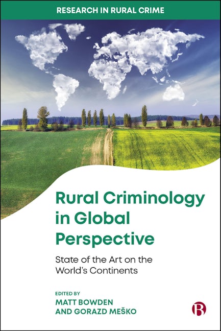 Book cover image for Rural Criminology in Global Perspective ISBN: 9781529234039