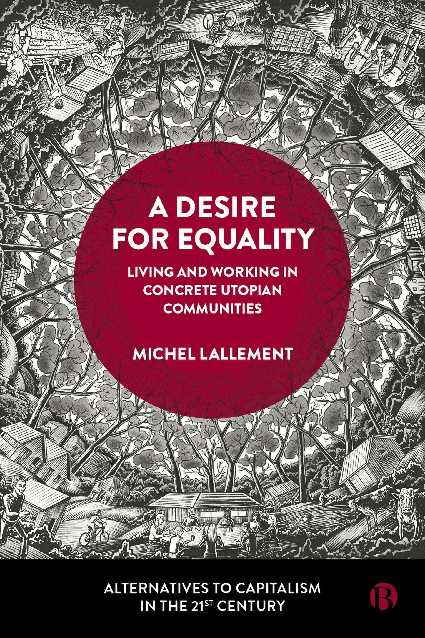 Book cover image for A Desire for Equality ISBN: 9781529236774