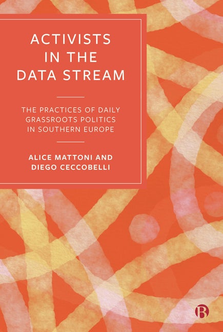 Book cover image for Activists in the Data Stream ISBN: 9781529239638