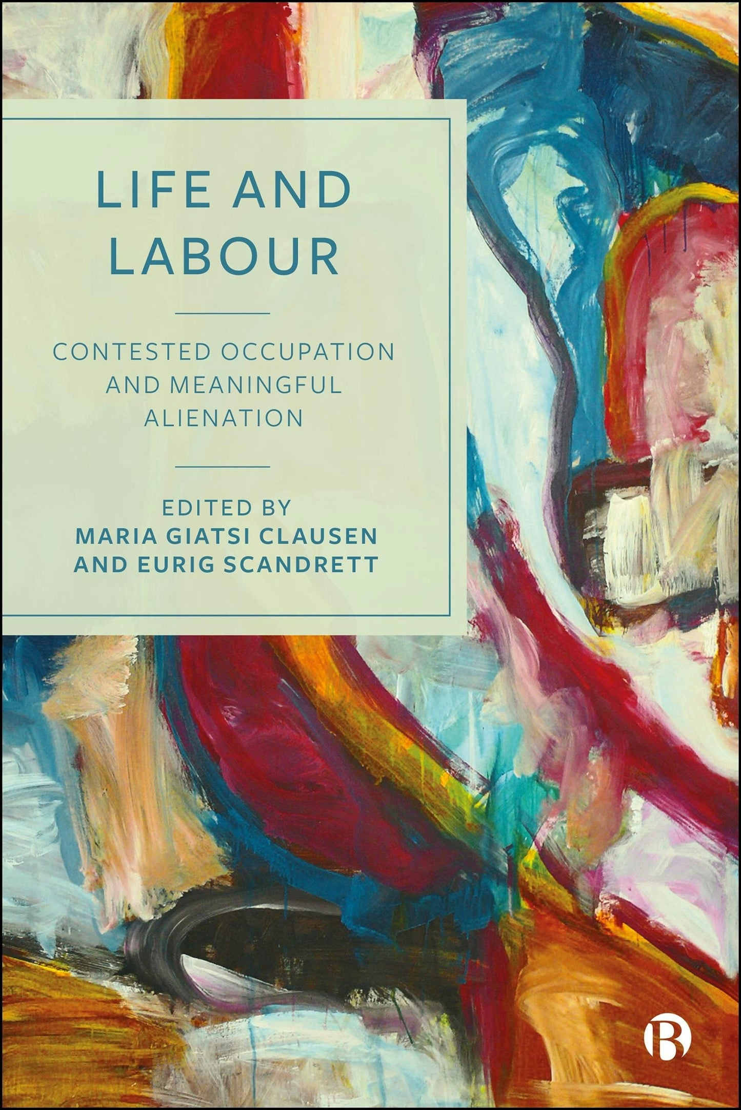 Book cover image for Life and Labour ISBN: 9781529242539