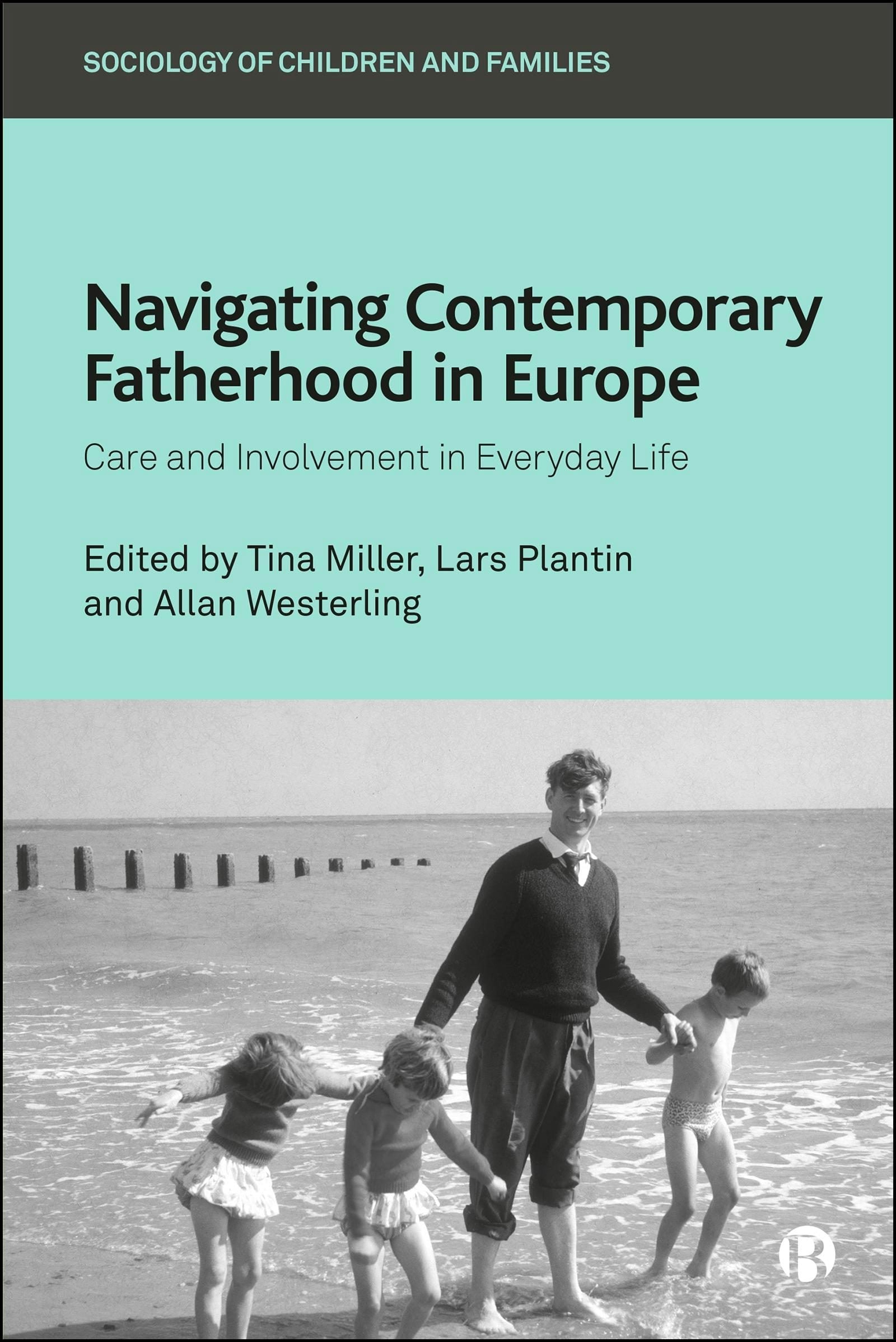 Book cover image for Navigating Contemporary Fatherhood in Europe ISBN: 9781529247190