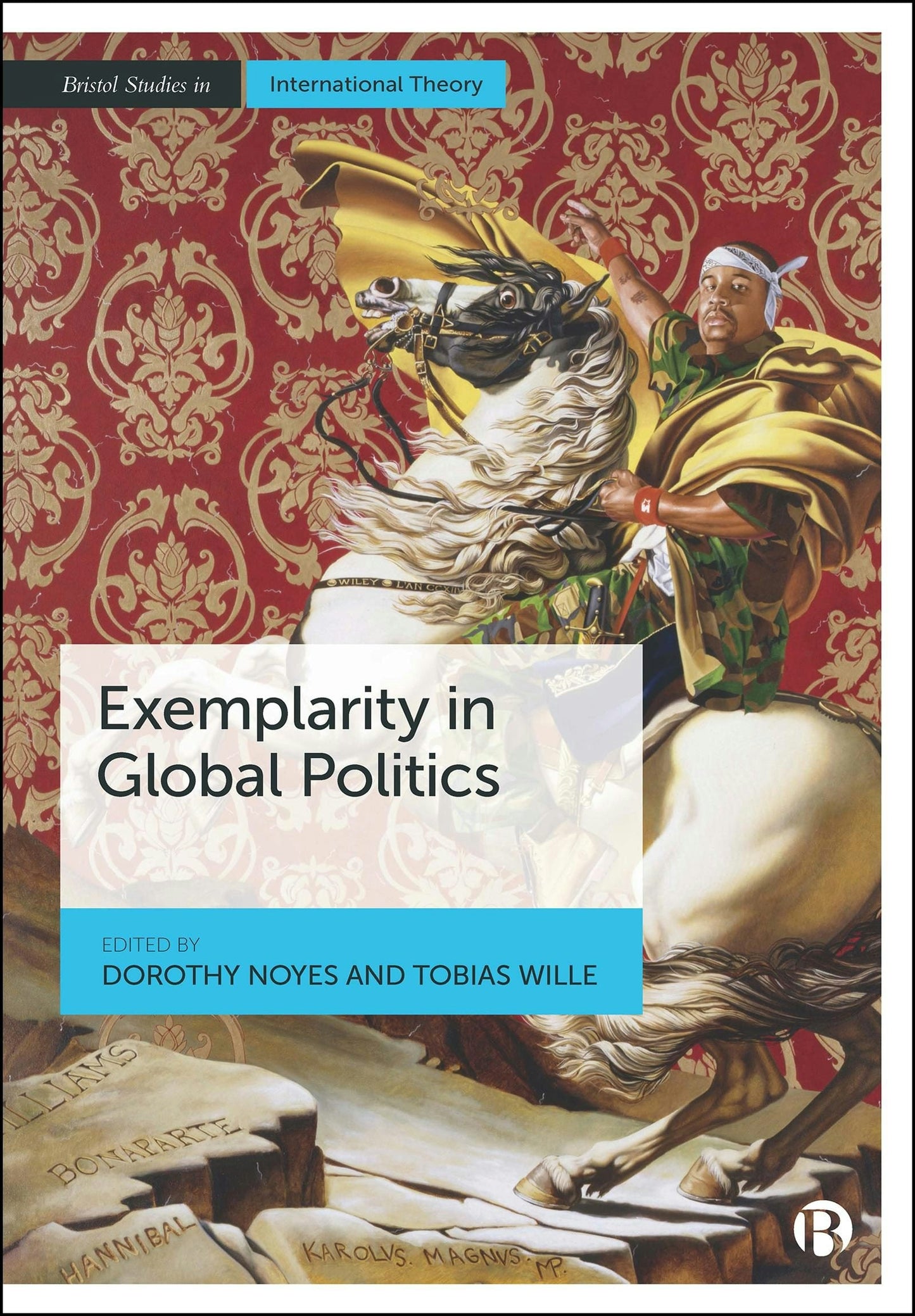 Book cover image for Exemplarity in Global Politics ISBN: 9781529248043