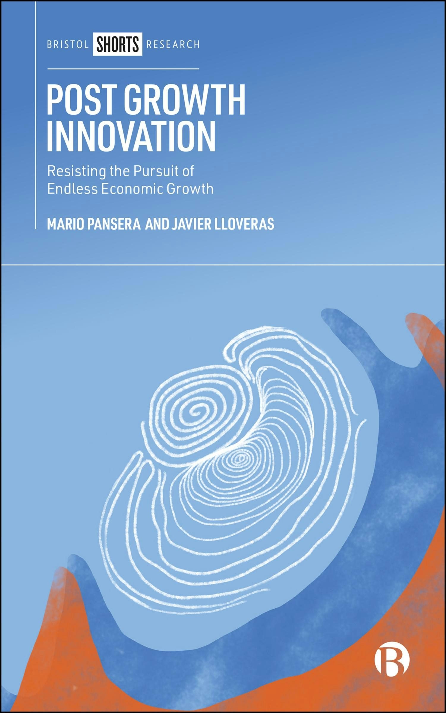 Book cover image for Post Growth Innovation ISBN: 9781529249941