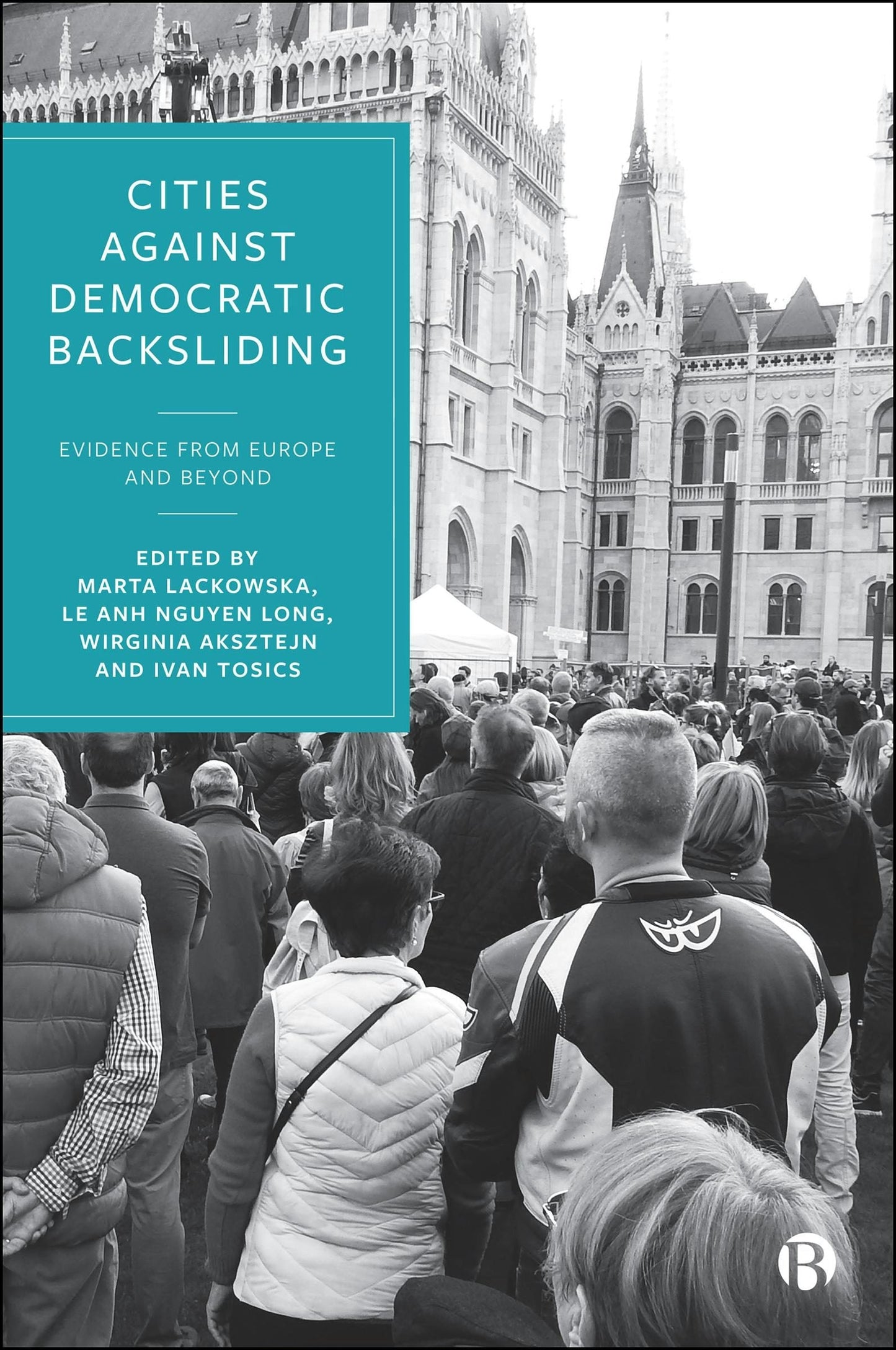 Book cover image for Cities Against Democratic Backsliding ISBN: 9781529250602