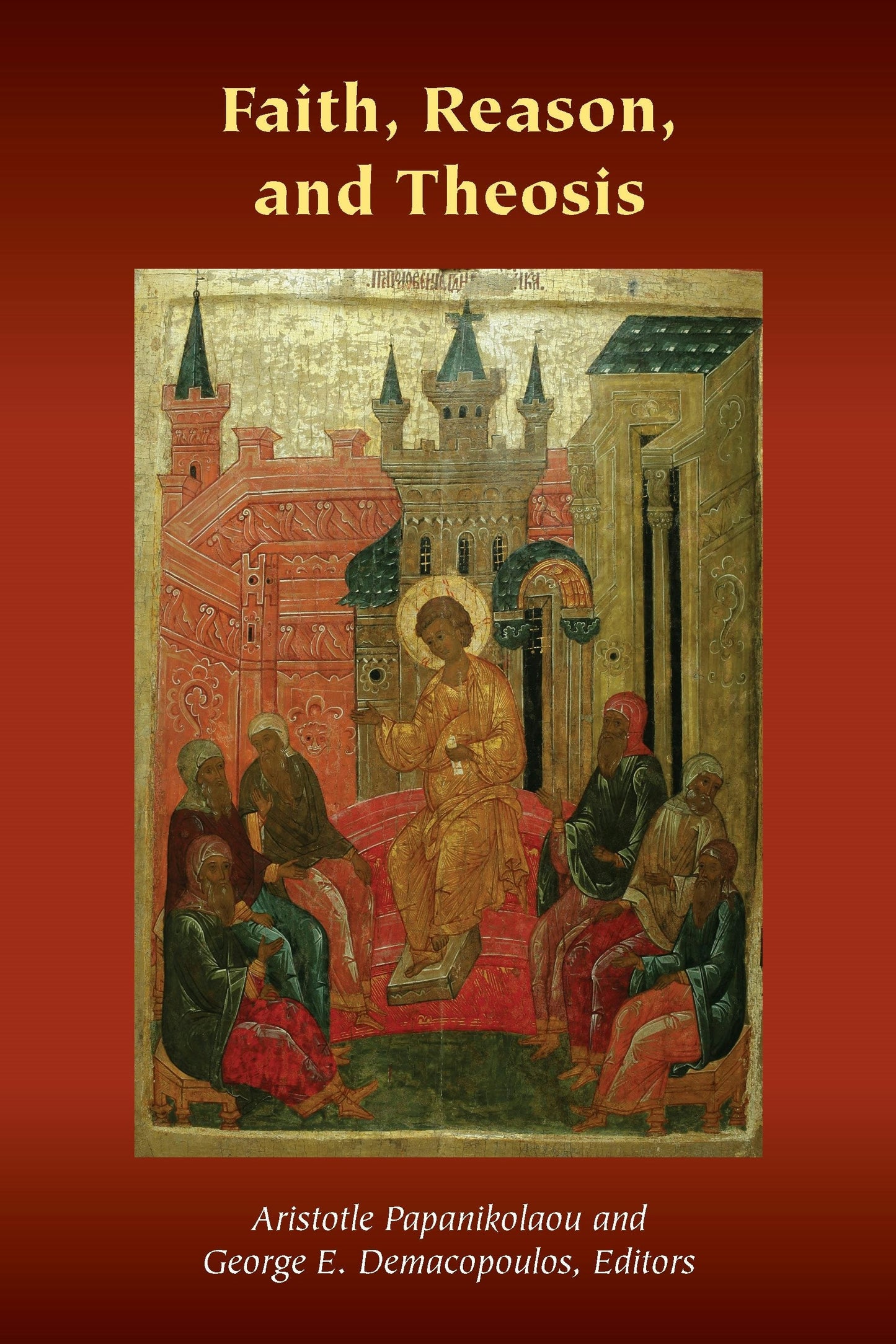 Book cover image for Faith, Reason, and Theosis ISBN: 9781531503017