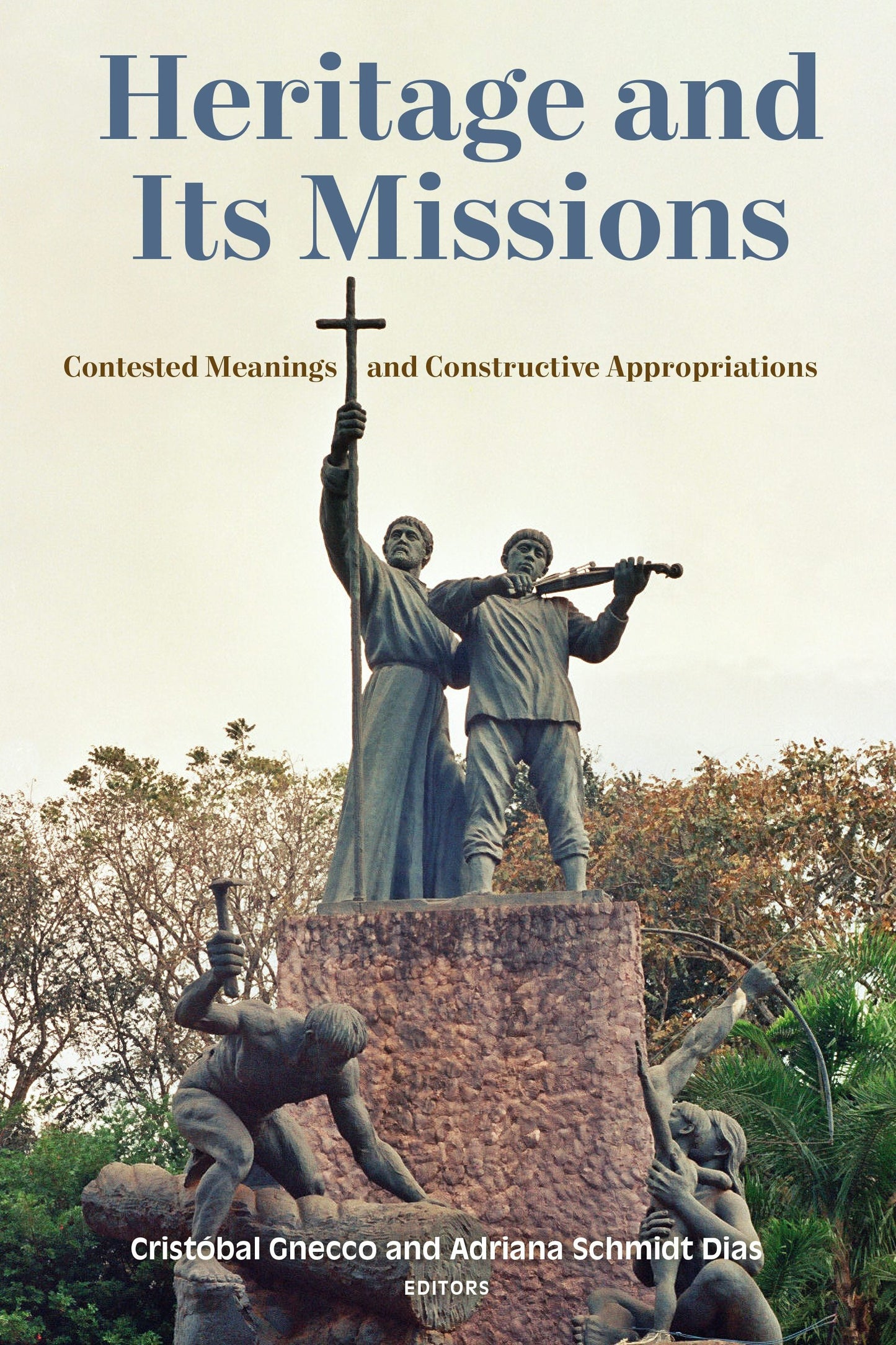 Book cover image for Heritage and Its Missions ISBN: 9781531509323