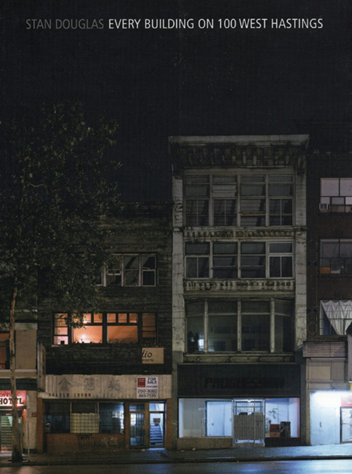 Book cover image for Stan Douglas: Every Building on 100 West Hastings ISBN: 9781551521350