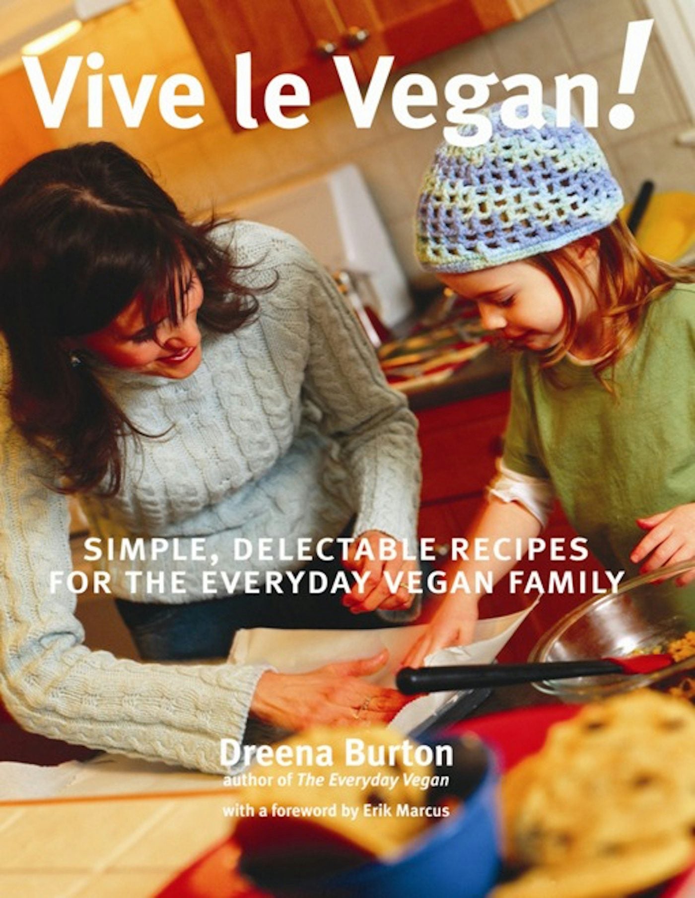 Book cover image for Vive le Vegan! ISBN: 9781551521695