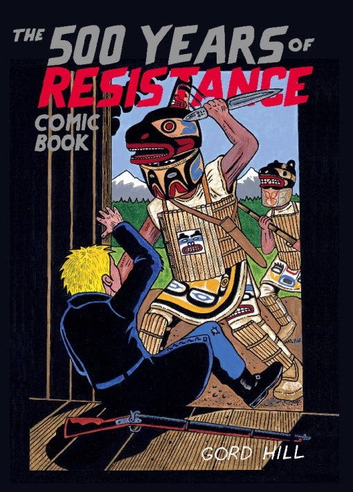Book cover image for The 500 Years of Resistance Comic Book ISBN: 9781551523606