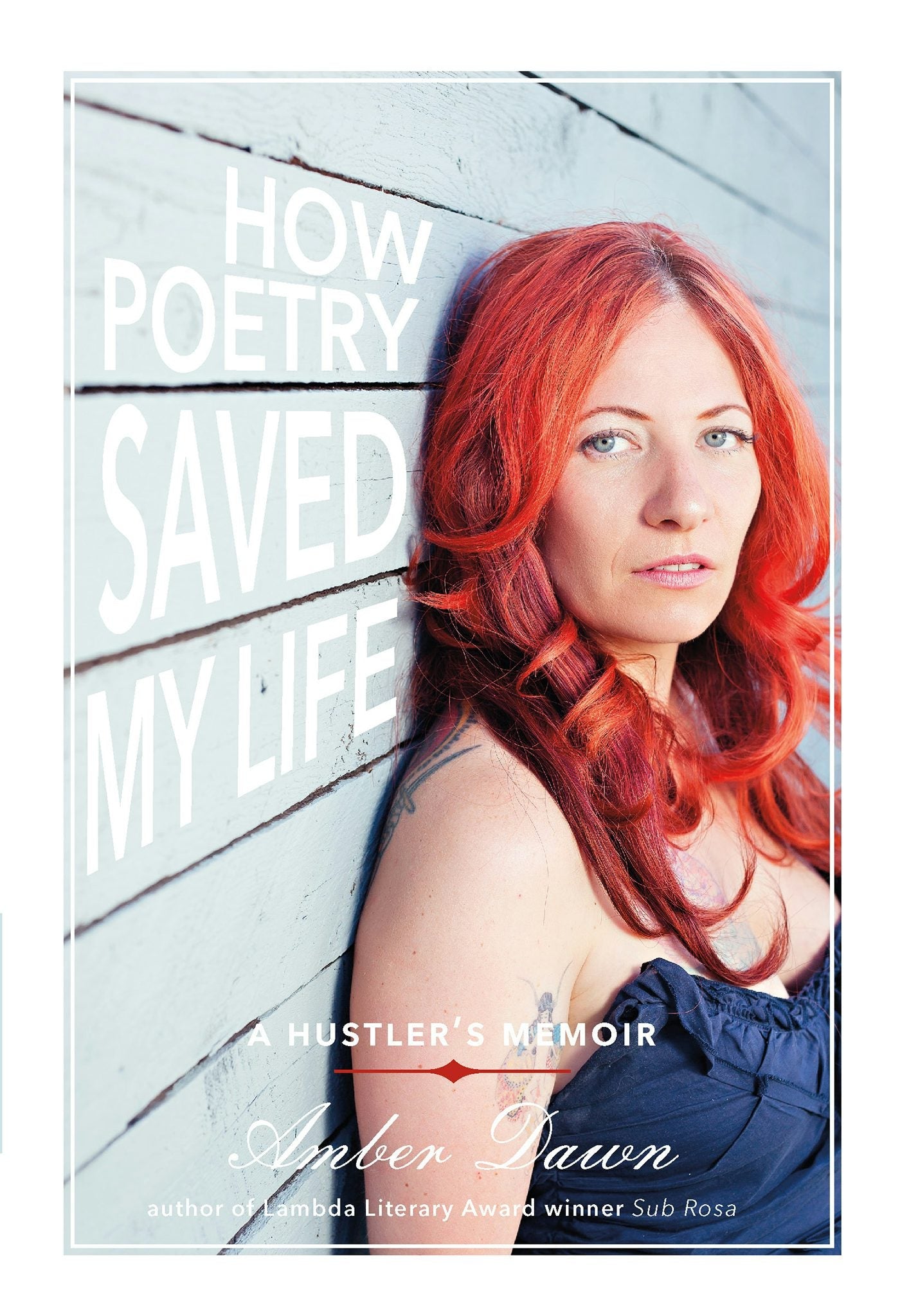 Book cover image for How Poetry Saved My Life ISBN: 9781551525013